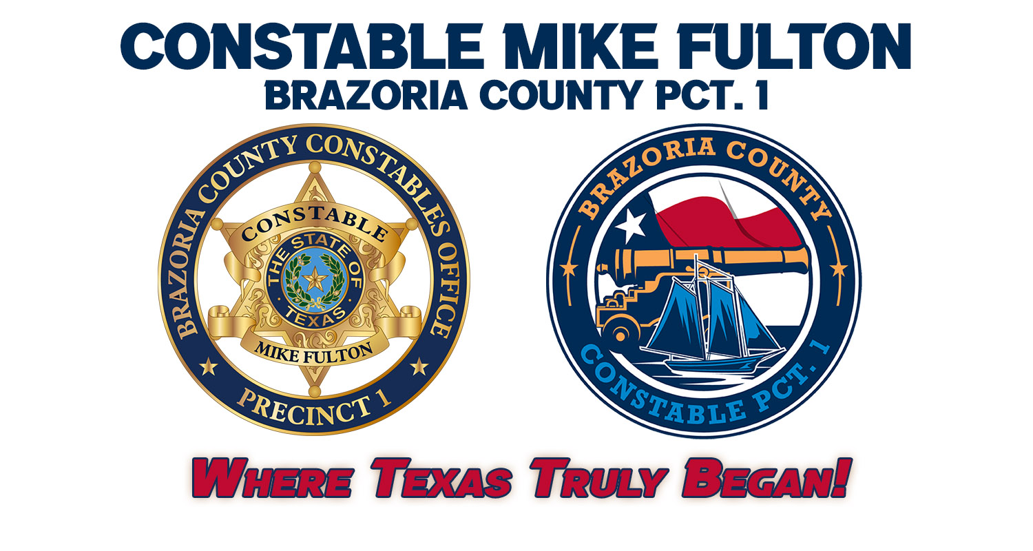 Constable Mike Fulton - Brazoria County Pct. 1